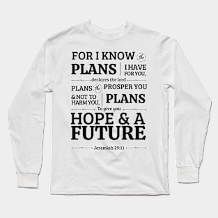 Future Jeremiah 29:11 Long Sleeve T-Shirt